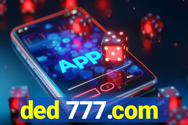 ded 777.com